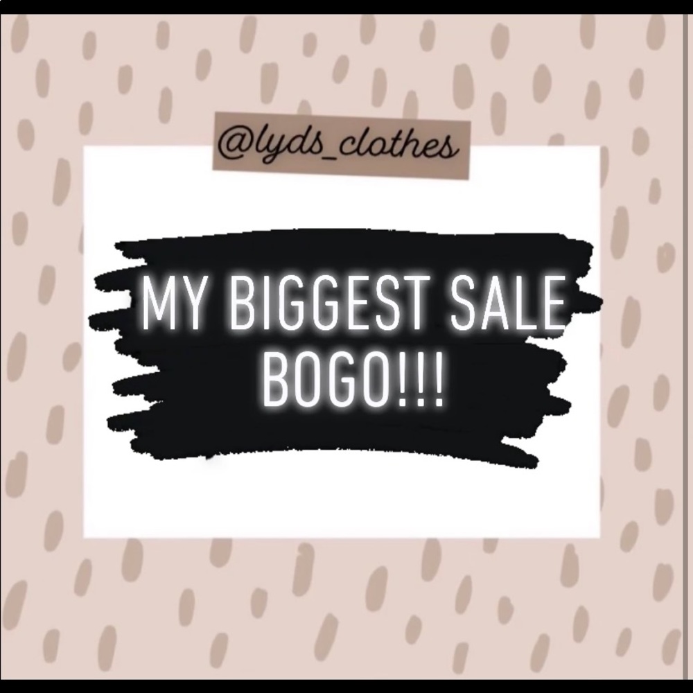 BOGO SALE!!